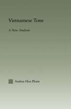 Vietnamese Tone: A New Analysis