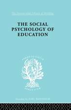 The Social Psychology of Education: An Introduction and Guide to its Study