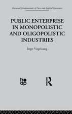 Public Enterprise in Monopolistic and Oligopolistic Enterprises