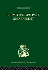 Primitive Law, Past and Present