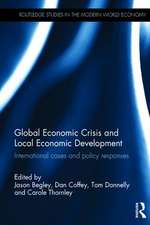 Global Economic Crisis and Local Economic Development: International cases and policy responses