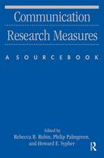 Communication Research Measures: A Sourcebook