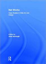 Net Works: Case Studies in Web Art and Design