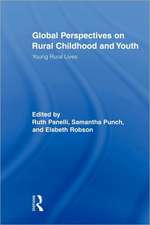 Global Perspectives on Rural Childhood and Youth: Young Rural Lives