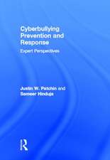 Cyberbullying Prevention and Response: Expert Perspectives