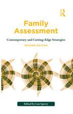 Family Assessment: Contemporary and Cutting-Edge Strategies