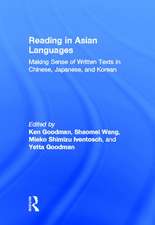 Reading in Asian Languages: Making Sense of Written Texts in Chinese, Japanese, and Korean