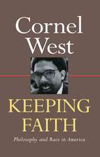 Keeping Faith: Philosophy and Race in America