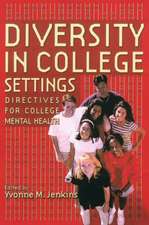 Diversity in College Settings: Directives for Helping Professionals