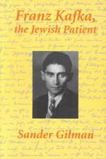 Franz Kafka, The Jewish Patient