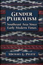 Gender Pluralism: Southeast Asia Since Early Modern Times