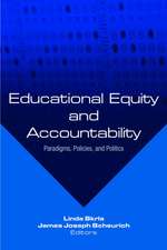 Educational Equity and Accountability