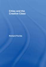 Cities and the Creative Class