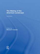 The Making of the American Landscape