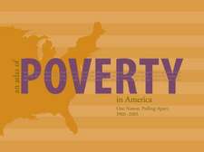 An Atlas of Poverty in America: One Nation, Pulling Apart 1960–2003