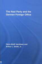 The Nazi Party and the German Foreign Office