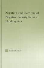 The Syntax of Negation and the Licensing of Negative Polarity Items in Hindi