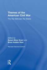 Themes of the American Civil War: The War Between the States