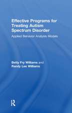 Effective Programs for Treating Autism Spectrum Disorder: Applied Behavior Analysis Models