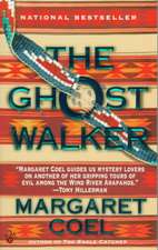 The Ghost Walker