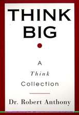 Think Big