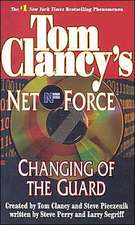 Changing of the Guard: Net Force 08