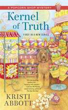 Kernel of Truth: A Year-Round Christmas Mystery