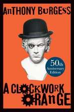 Burgess, A: Clockwork Orange