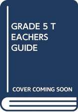 SCHOLASTIC: GRADE 5 TEACHERS GUIDE