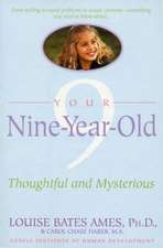 Your Nine Year Old: Thoughtful and Mysterious