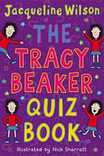 Wilson, J: Tracy Beaker Quiz Book