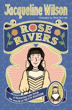 Wilson, J: Rose Rivers