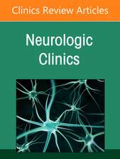 Parkinson's Disease, An Issue of Neurologic Clinics