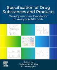 Specification of Drug Substances and Products