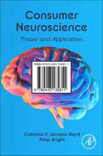 Consumer Neuroscience: Theory and Application