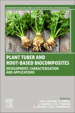 Plant Tuber and Root-Based Biocomposites: Development, Characterization, and Applications