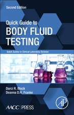 Quick Guide to Body Fluid Testing