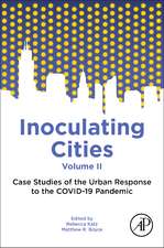 Inoculating Cities: Case Studies of the Urban Response to the COVID-19 Pandemic