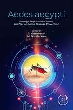 Aedes aegypti: Ecology, Population Control, and Vector-borne Disease Prevention