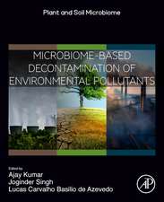 Microbiome-Based Decontamination of Environmental Pollutants