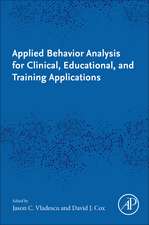 Applied Behavior Analysis for Clinical, Educational, and Training Applications