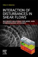 Interaction of Disturbances in Shear Flows: Bio-based Solutions for Aero- and Hydrodynamic Efficiency