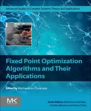 Fixed Point Optimization Algorithms and Their Applications