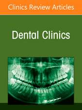 Oral Cancer: An Update, An Issue of Dental Clinics of North America