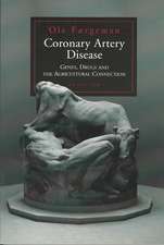 Coronary Artery Disease: Genes, Drugs and the Agricultural Connection