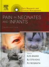 Pain in Neonates and Infants: Pain Research and Clinical Management Series