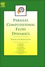 Parallel Computational Fluid Dynamics 2005: Theory and Applications