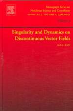 Singularity and Dynamics on Discontinuous Vector Fields