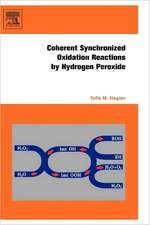 Coherent Synchronized Oxidation Reactions by Hydrogen Peroxide