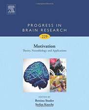 Motivation: Theory, Neurobiology and Applications